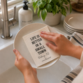 Life is Better Small Town Debary FL -  Swedish Dish Cloth