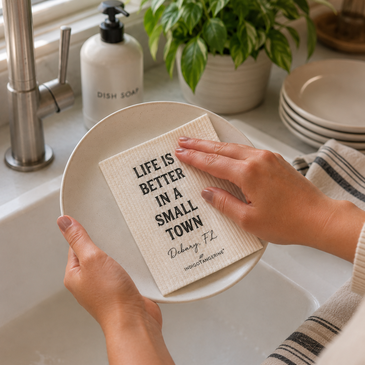 Life is Better Small Town Debary FL -  Swedish Dish Cloth