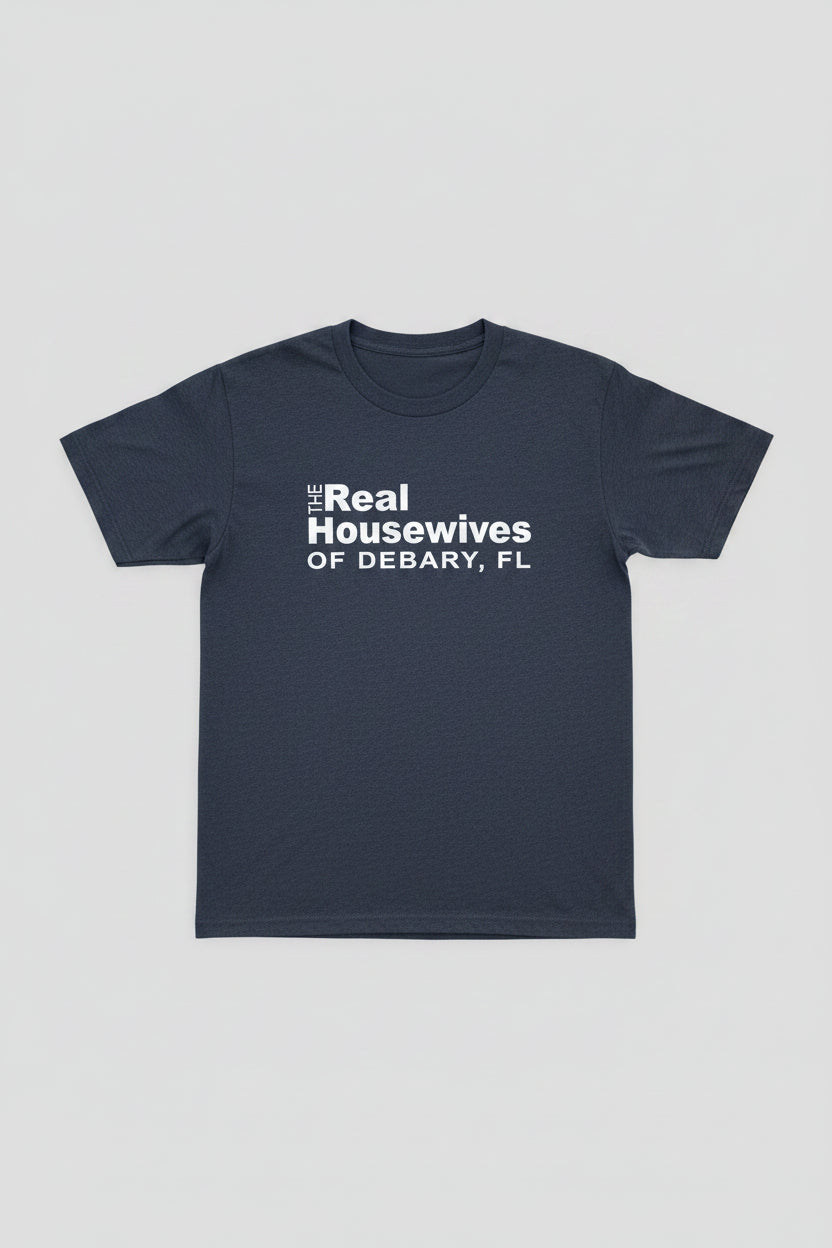 Real Housewives - Navy T-Shirt | DeBary Florida