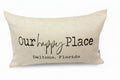 "Our happy Place" Deltona Pillow